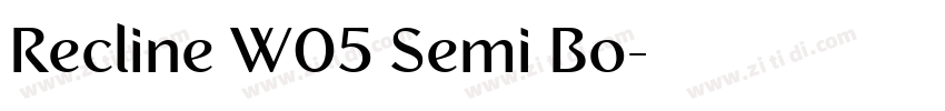 Recline W05 Semi Bo字体转换
